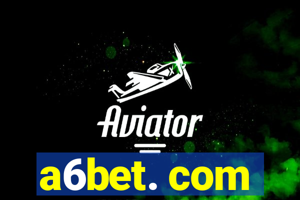 a6bet. com